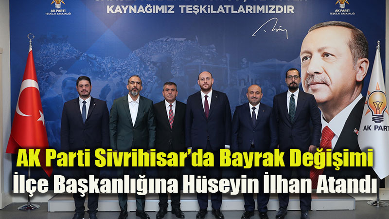 Sivrihisar AK Parti�de N�bet De�i�imi: Mehmet Poto�lu G�revi H�seyin �lhan�a Devretti