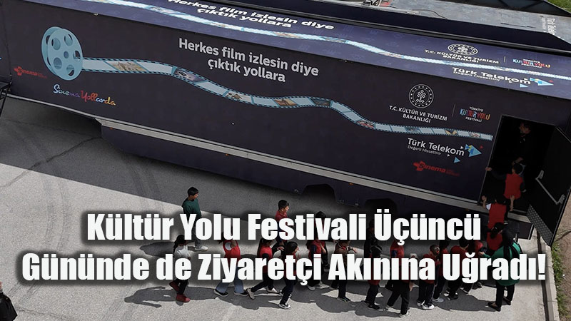 K�lt�r Yolu Festivali�nde Y�ld�zlar Alt�nda Sinema Keyfi!