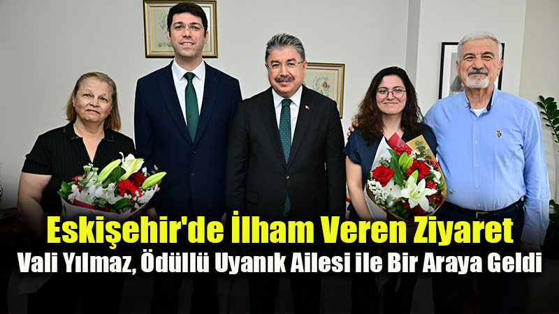 Eski�ehir Valisi Dr. Erdin� Y�lmaz�dan TEI M�hendisi Dr. Burak Uyan�k�a Tebrik Ziyareti