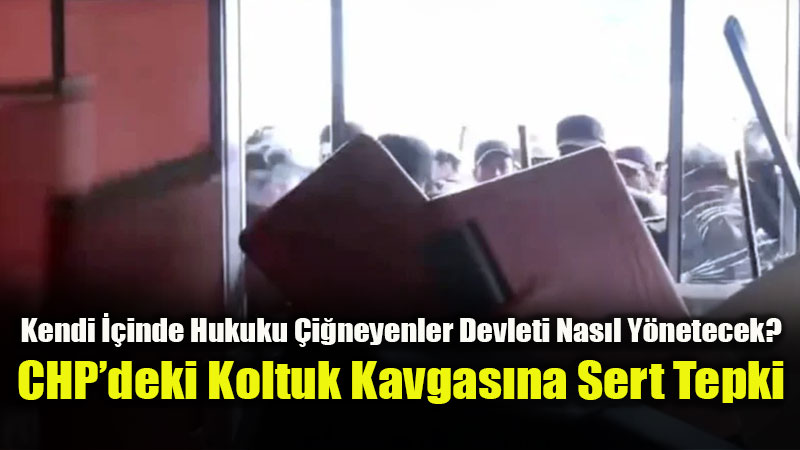 CHP�deki "��galci" Kavgalar� Siyasi Ahlak Krizini G�zler �n�ne Seriyor