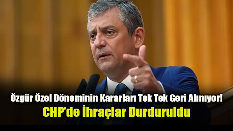 CHP�de B�y�k D�n���m: �zg�r �zel D�nemindeki �hra� Kararlar�na YDK Engeli!