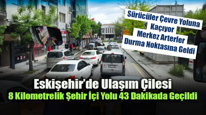 Eski�ehir Trafi�inde I��k �ilesi: "K�sa Diye �ehir ��ini Se�tim, 16 Lambaya Tak�ld�m"