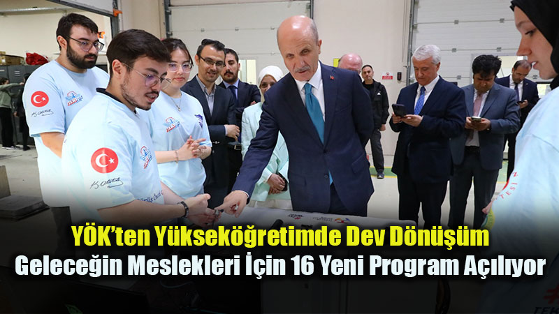 YKS 2026 Tercih K�lavuzuna Yeni Ayar: Y�K Gelece�in Meslekleri ��in Sahaya �ndi
