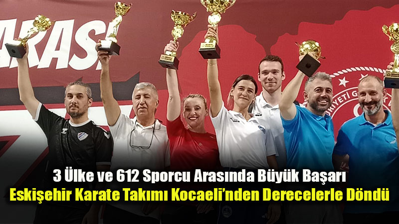 Eski�ehirli Karatecilerden Kocaeli�nde Madalya Ya�muru