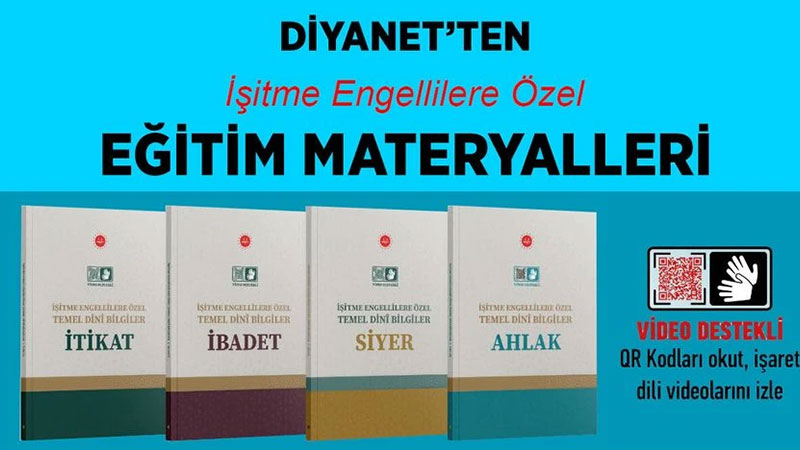 Engelleri A�an �lim: Diyanet�ten ��itme Engellilere �zel QR Kodlu Din E�itimi Seti